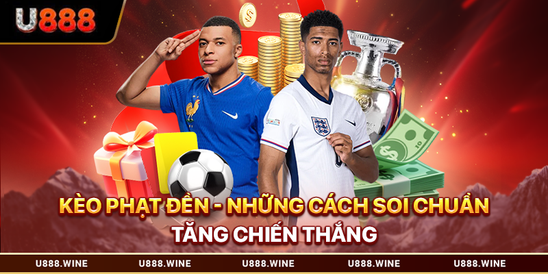 Kèo phạt đền